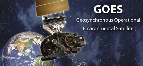 GOES - Geosynchronous Operational Environmental Satellite
