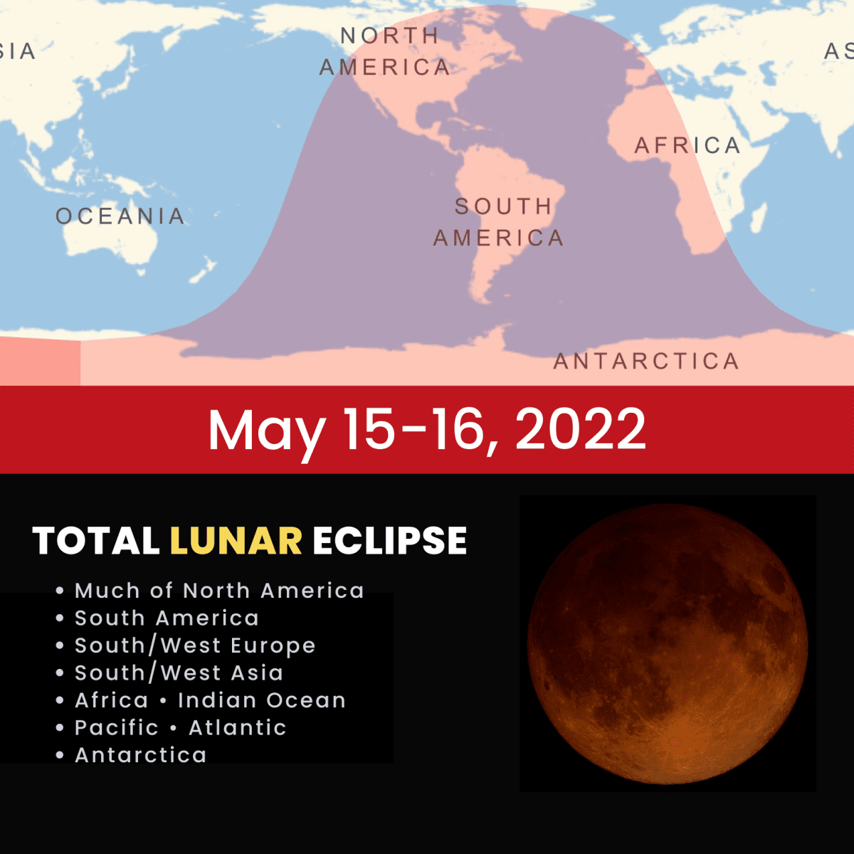 Total Lunar Eclipse — May 15-16, 2022