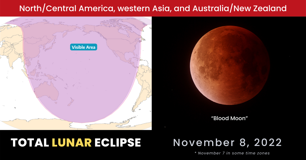 Total Lunar Eclipse — November 7-8, 2022