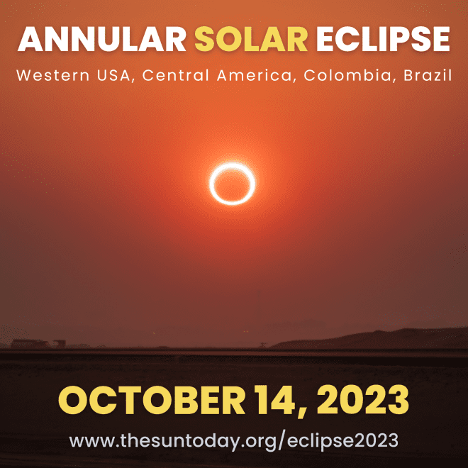 Annular Solar Eclipse - October 14, 2023